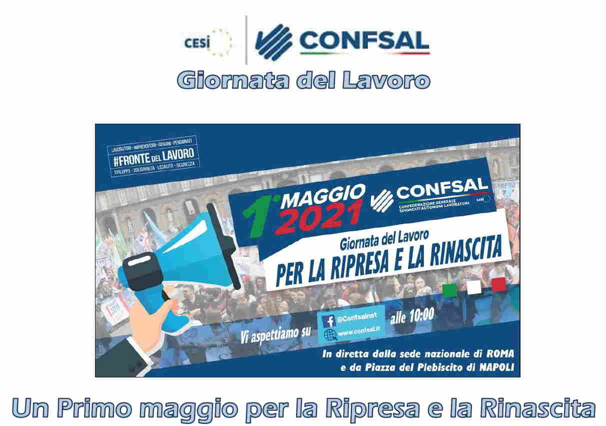 FESTA DEL 1MAGGIO - MANIFESTAZIONE DELLA CONF.S.A.L.