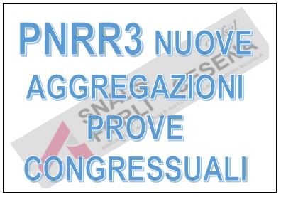 PNRR3 - NUOVE AGGREGAZIONI PNRR3 - NUOVE AGGREGAZIONI