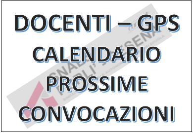 Calendario convocazioni contratti t. d. docenti da Gps - a. s. 2021/22