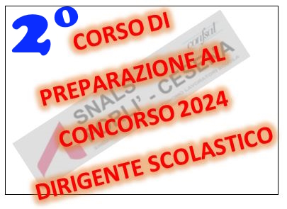 2CORSO DI PREPARAZIONE CONCORSO DIRIGENTE SCOLASTICO 2024