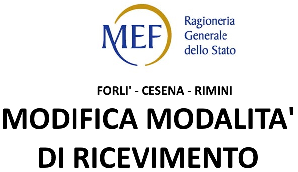 RAGIONERIA PROVINCIALE DELLO STATO Modifica modalit di ricevimento